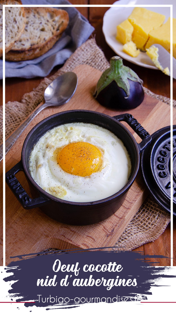 Oeuf cocotte nid d'aubergines