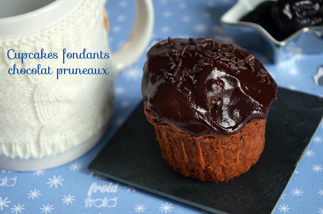 cupcakes fondants chocolat pruneaux