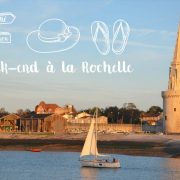 week-end à la Rochelle