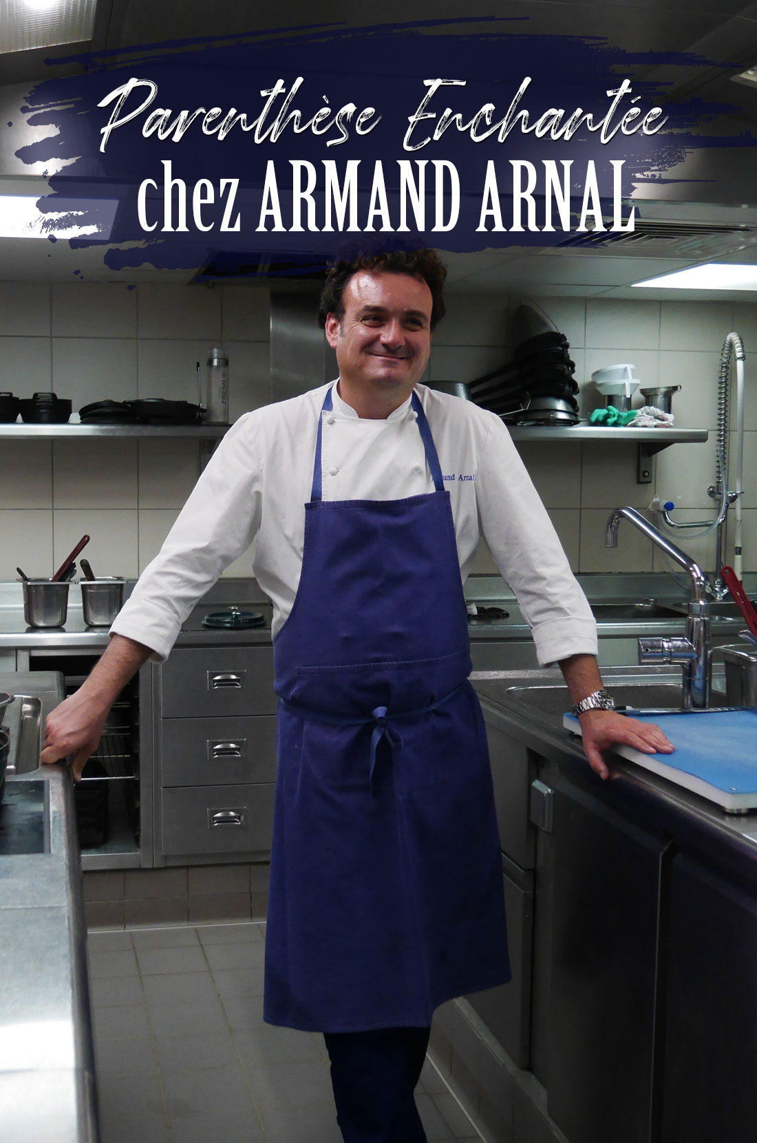 A la découverte du restaurant d'Armand Arnal, la Chassagnette à Arles