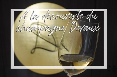 A la découverte du champagne Devaux