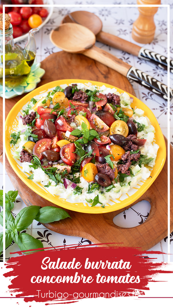 Salade burrata, tomates, concombre et olives